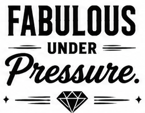 Fabulous under pressure